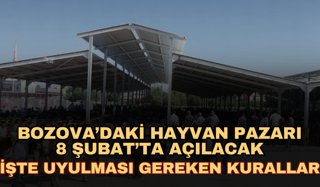 Bozova’daki Hayvan Pazarı 8 Şubat’ta Açılacak! İşte Uyulması Gereken Kurallar