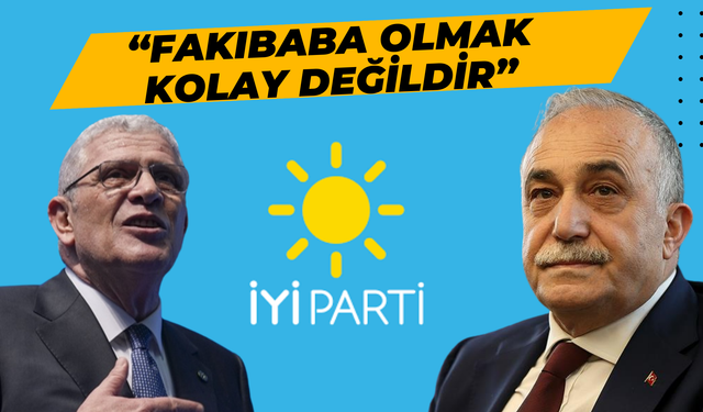 İYİ Parti Lideri Müsavat Dervişoğlu’ndan Çarpıcı Açıklamalar: “Fakıbaba Olmak Kolay Değil”