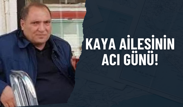 Kaya Ailesinin Acı Günü!