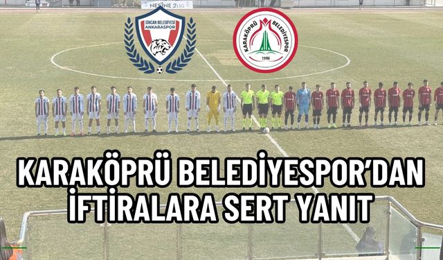 Karaköprü Belediyespor’dan İftiralara Sert Yanıt