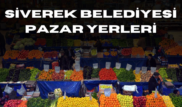 Siverek Belediyesi Pazar Yerleri