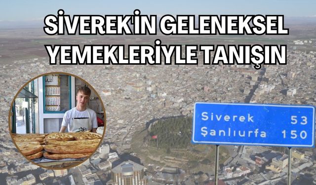 Siverek Mutfağında Keşfedilmesi Gereken Lezzetler