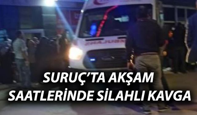 Suruç’ta Çıkan Silahlı Tartışma Kanlı Bitti: Yaralılar Var