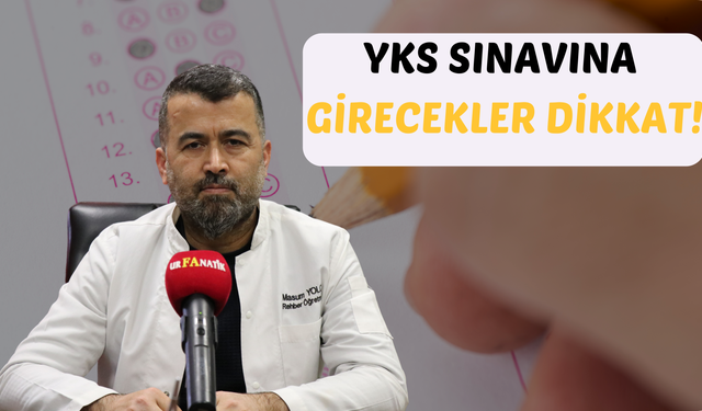 YKS Sınavına Girecekler Dikkat!