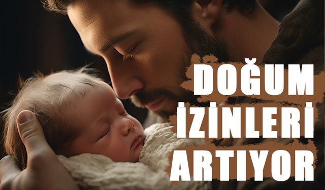 Doğum İzinleri Artıyor: İşte Yeni Düzenleme Detayları