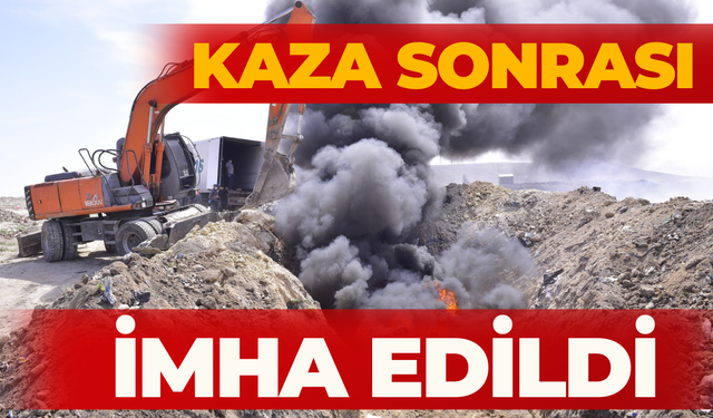 Ceylanpınar’da Trafik Kazası Sonrası 1 Milyon Liralık Ürün İmha Edildi