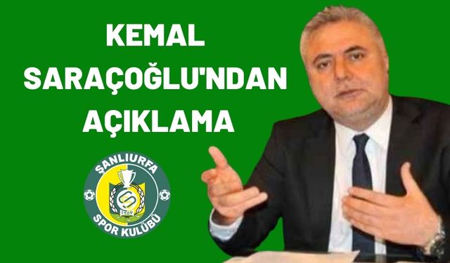 Şanlıurfaspor İçin Kritik Görüşmeler! Kemal Saraçoğlu'ndan Açıklama