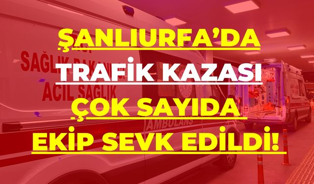 Şanlıurfa Eyyübiye’de Trafik Kazası: 3 Yaralı!