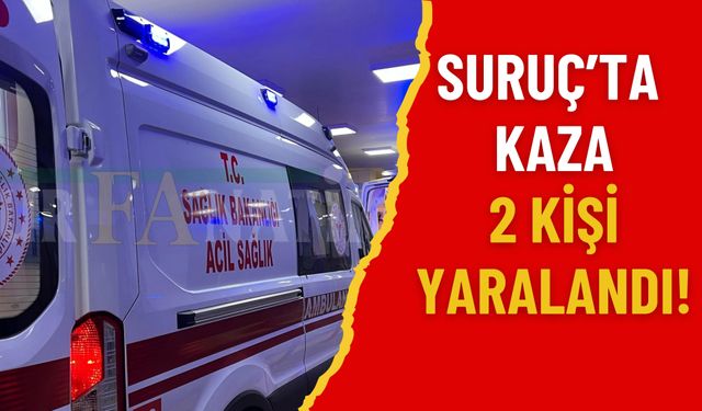 Şanlıurfa Suruç’ta İki Araç Çarpıştı: 2 Kişi Yaralandı!