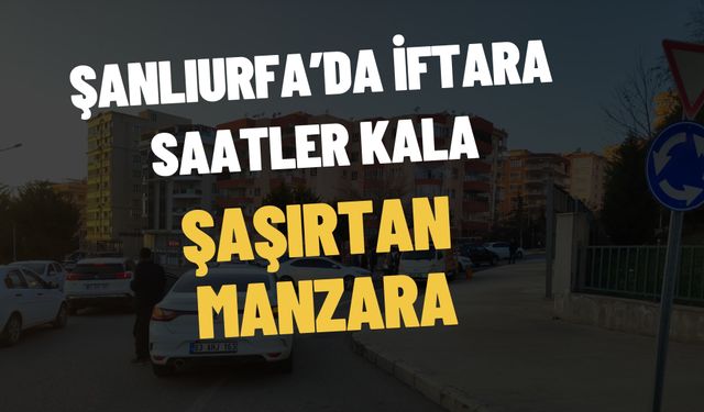 Şanlıurfa’da İftara Saatler Kala Ekmek Sırasına Değil Tatlı Sırasına Girdiler