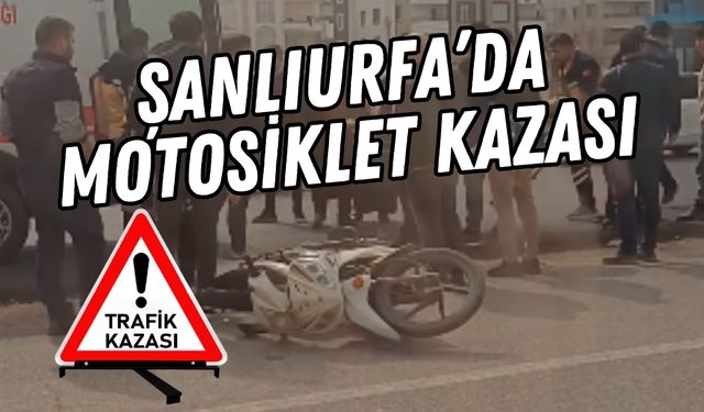 Şanlıurfa Haliliye'de Motosiklet Kazası: 1 Ağır Yaralı