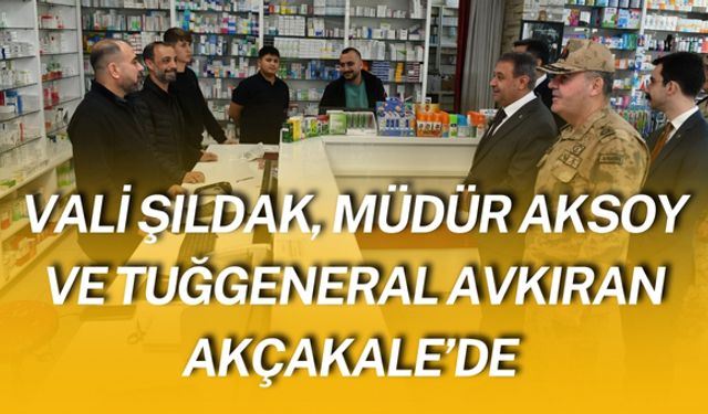 Vali Şıldak, Müdür Aksoy Ve Tuğgeneral Avkıran Akçakale’de