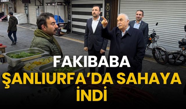 Ahmet Eşref Fakıbaba Şanlıurfa’da Esnafla Buluştu
