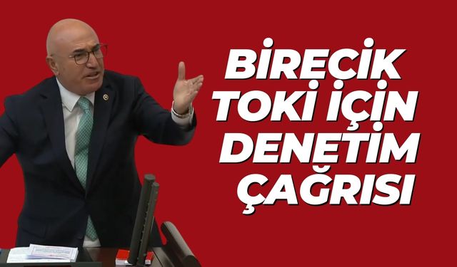 Mahmut Tanal, TOKİ’deki Sorunları Gündeme Getirdi