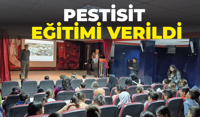Şanlıurfa’da Pestisit Eğitimi Verildi