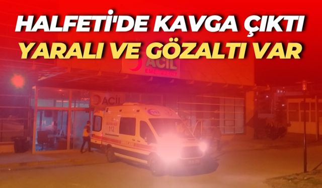 Şanlıurfa Halfeti'de Kavga Çıktı: 1 Kişi Yaralandı, 1 Şüpheli Yakalandı