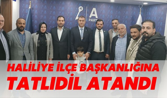 Haliliye İlçe Başkanlığına Tatlıdil Atandı
