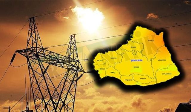 Şanlıurfa’da Bu Bölgelerin Elektriği Kesildi: Nedeni Açıklandı