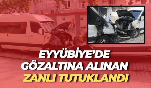 Şanlıurfa’da 9 Aracı Kundaklayan Şüpheli Tutuklandı