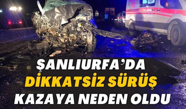 Şanlıurfa’da Dikkatsizlik Nedeniyle 2 Kişi Yaralandı