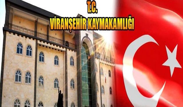 Viranşehir Kaymakamlığı’ndan Depremzedelere Borçlandırma Uyarısı