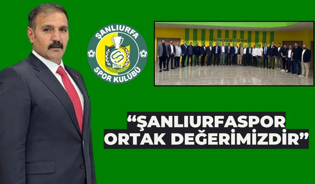 Emin Yetim’den Flaş Şanlıurfaspor Açıklaması