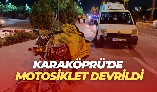 Karaköprü'de Motosiklet Devrildi, 22 Yaşındaki Kadın Yaralandı