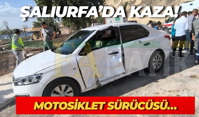 Şanlıurfa Birecik’te Otomobil ile Motosiklet Çarpıştı: 1’i Ağır 2 Yaralı