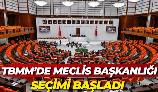 TBMM’de Meclis Başkanlığı Seçimi Başladı: 5 Aday Yarışıyor