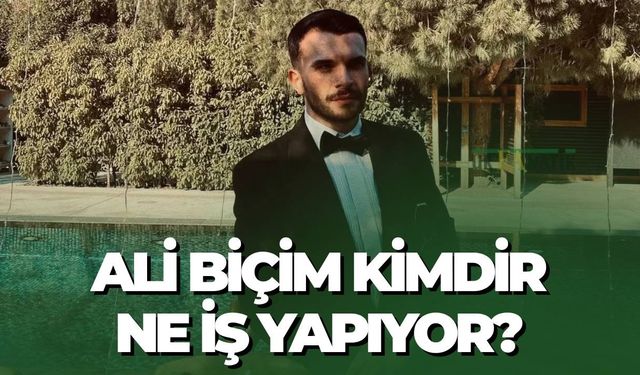 Ali Biçim Kimdir, Ne İş Yapıyor, Sevgilisi Var Mı, Nereli, Kaç Yaşında, Evli Mi, Eşi Kim, Boyu Kaç?