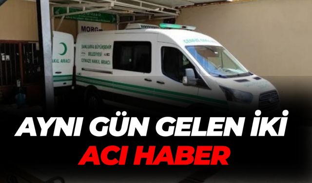 Şanlıurfa’da Peş Peşe Gelen Vefat Haberleri