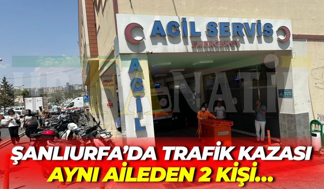 Şanlıurfa'da Motosiklet Kazası: Aynı Aileden İki Kişi Yaralandı!
