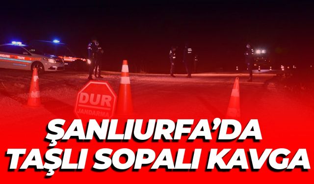 Şanlıurfa Haliliye'de İki Grup Arasında Taşlı Sopalı Kavga: Yaralılar Var
