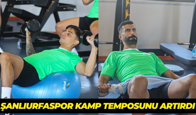 Şanlıurfaspor Kamp Temposunu Artırdı: Sabah Antrenmanı Fitness İle Başladı