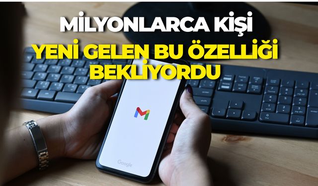 Milyonlarca Kişi Yeni Gelen Bu Özelliği Bekliyordu