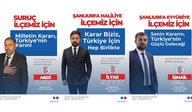 Karar Partisi Şanlıurfa Teşkilatı’nda Yeni Dönem: İlçe Başkanlıklarına Atama