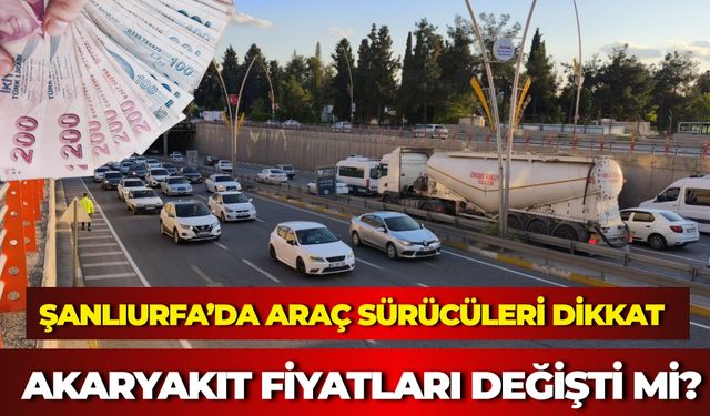 Şanlıurfa’da Güncel Akaryakıt Fiyatları 2026: Benzin, Motorin ve LPG Ne Kadar?