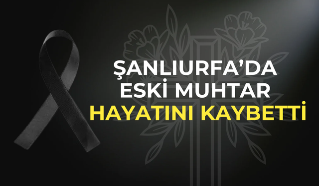 Eski Muhtar Hamut Sancar’dan Acı Haber Geldi