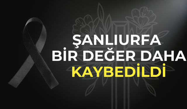 Şanlıurfa’da Hacı Hasan Mengi Hayatını Kaybetti