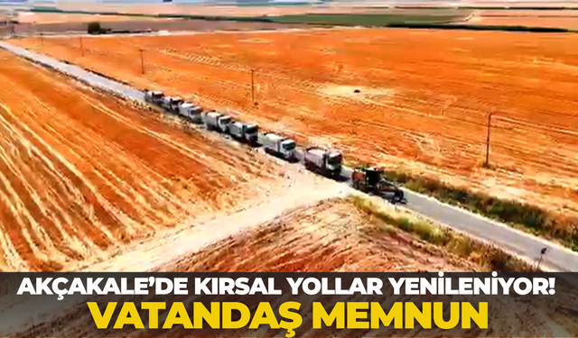 Akçakale’de Kırsal Yollar Yenileniyor! Vatandaş Memnun