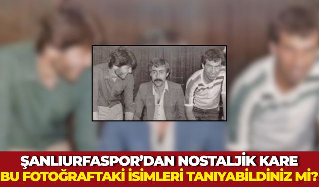 Şanlıurfaspor Tarihinden Nostaljik Kare: O İmza Töreni Hafızalarda