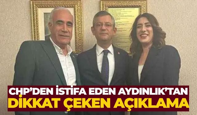 CHP’ten İstifa Eden Erbil Aydınlık’tan Çağrı