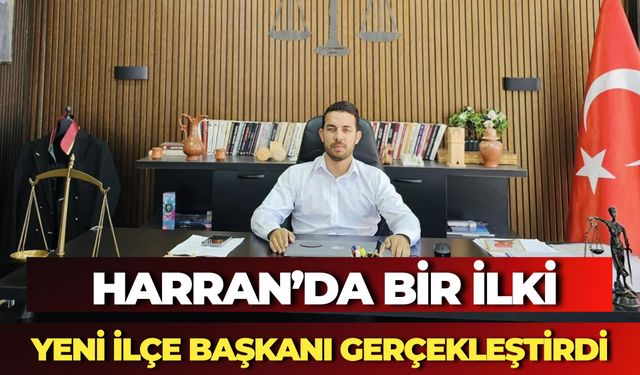 MHP Harran İlçe Başkanlığı İlk Kez Açılıyor: İlçe Başkanı Kızıl’dan Dikkat Çeken Karar