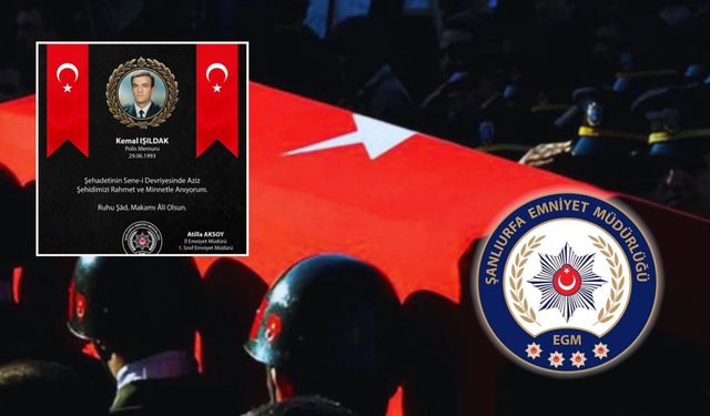 Şanlıurfa’da Şehit Düşmüştü: Polis Memuru Kemal Işıldak Unutulmadı