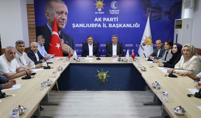 AK Parti Şanlıurfa Teşkilatı Gündemi Değerlendirdi