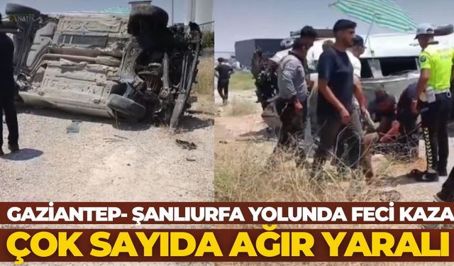 Gaziantep-Şanlıurfa Karayolunda Feci Kaza: Otomobil Devrildi, 5 Kişi Yaralandı