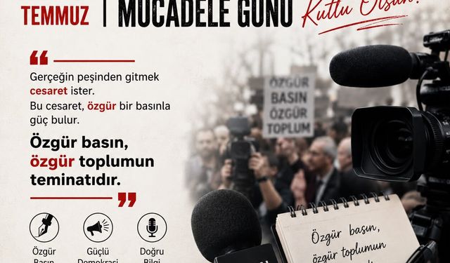 Şükrü Dolaş'tan 24 Temmuz Basın Özgürlüğü Mesajı