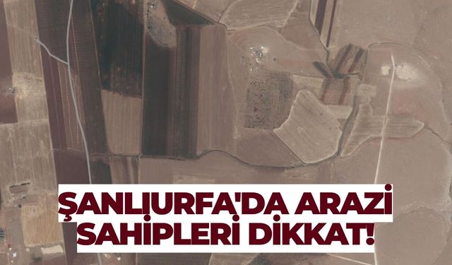 Viranşehir Sözeri Mahallesi'nde Kadastro Güncellemesi Başlıyor!