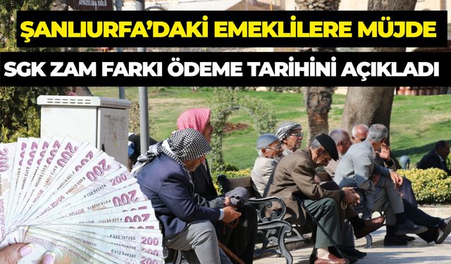 SGK Açıkladı: Milyonlarca Emekliye Zam Farkı Ödemesi İçin Tarih Belli Oldu