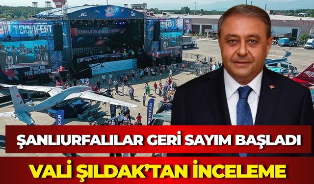 Vali Hasan Şıldak, TEKNOFEST 2026 Hazırlıklarını İnceledi